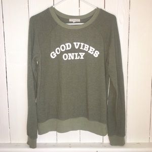 Good Vibes sweatshirt